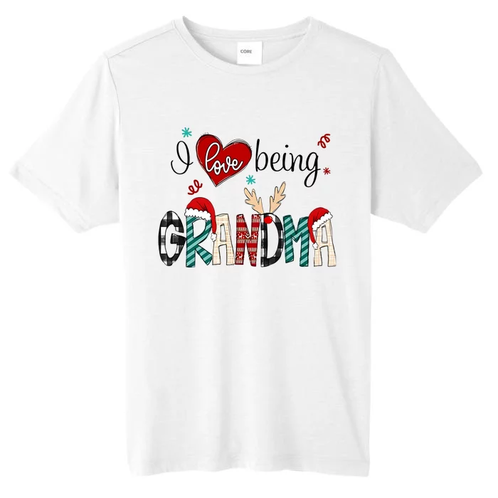 Christmas Grandma I Love Being Grandma ChromaSoft Performance T-Shirt