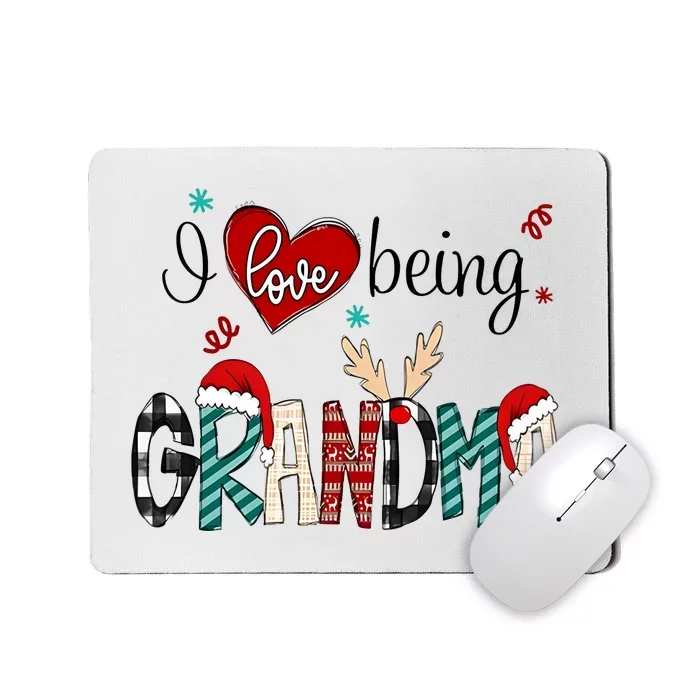 Christmas Grandma I Love Being Grandma Mousepad