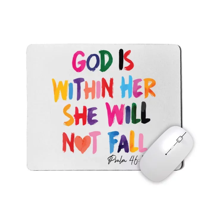 Christian God Is Within Her She Will Not Fall Christian Bible Mousepad