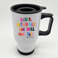 Christian God Is Within Her She Will Not Fall Christian Bible Stainless Steel Travel Mug