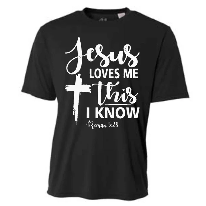 Christian Gift Jesus Love Me This I Know Cooling Performance Crew T-Shirt