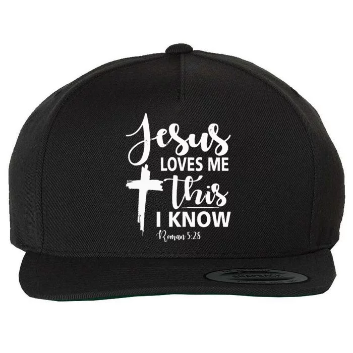 Christian Gift Jesus Love Me This I Know Wool Snapback Cap