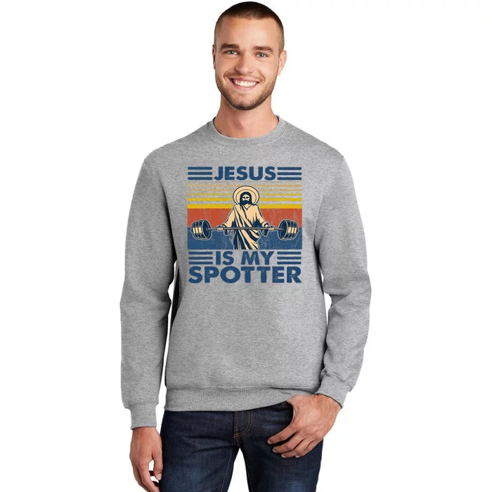 Christian God Jesus Is My Spotter Vintage Weightlifting Tall Sweatshirt