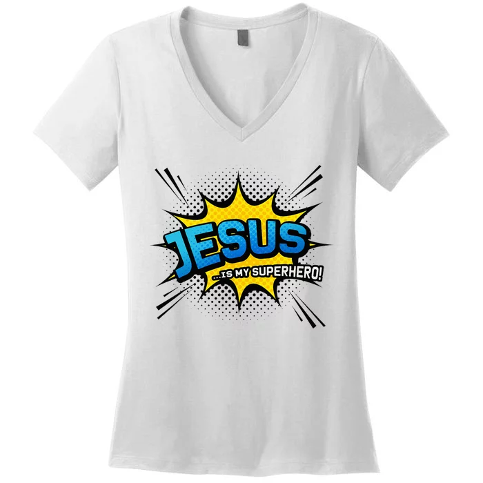 Christian Gift Jesus Is My Superhero Fun Comic Book Women's V-Neck T-Shirt