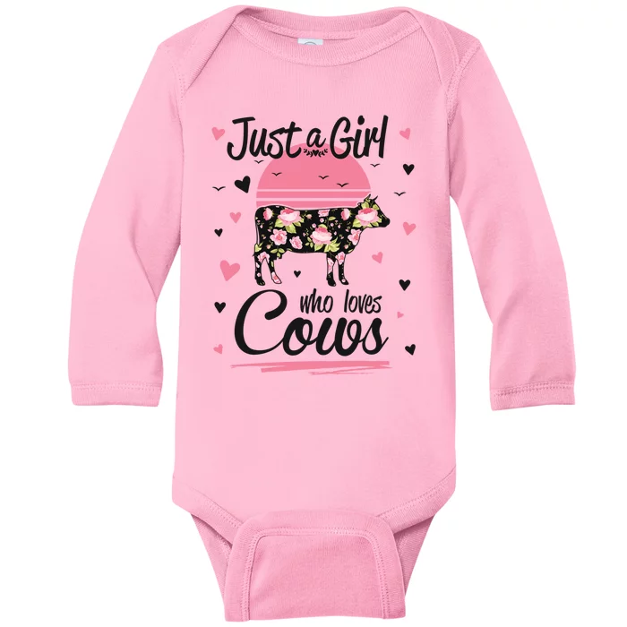 Cow Gift Just A Girl Who Loves Cows Cool Gift Baby Long Sleeve Bodysuit