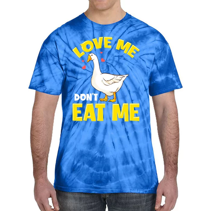 Canada Geese Love Me Don't Eat Me Goose Ducks Gift Tie-Dye T-Shirt