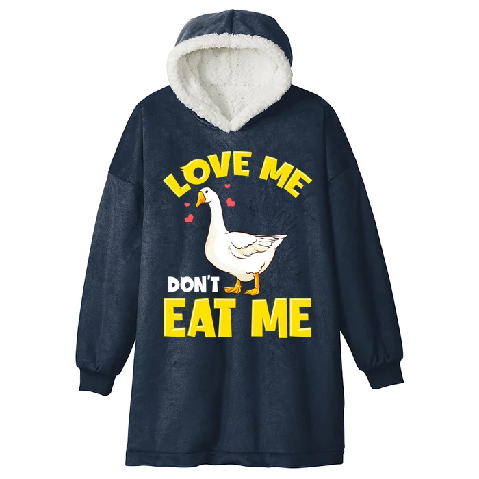 Canada Geese Love Me Don't Eat Me Goose Ducks Gift Hooded Wearable Blanket