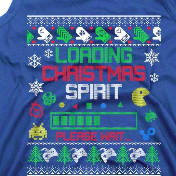 Christmas Gaming Loading Christmas Spirit For Gamer Ugly Gift Tank Top