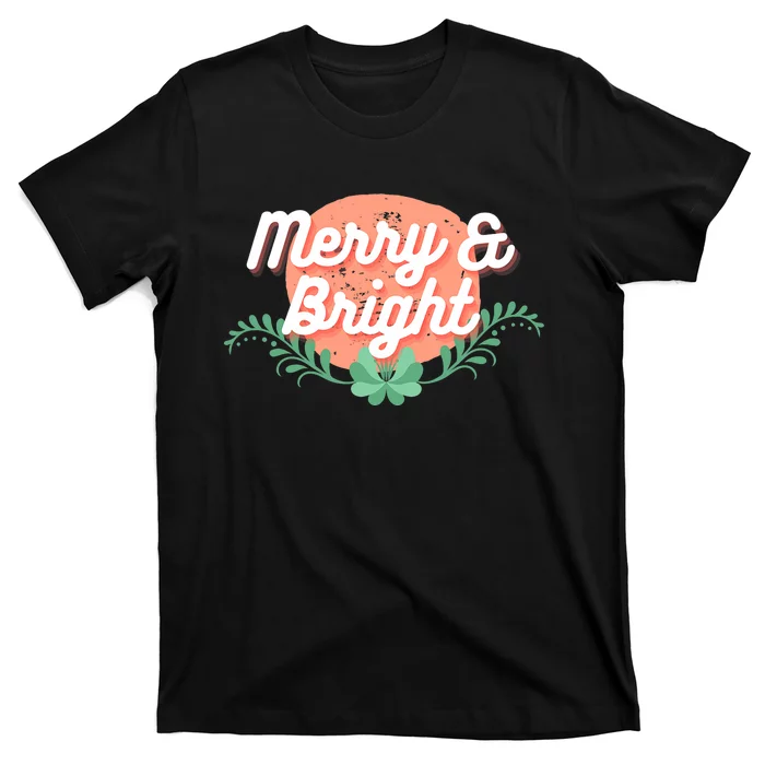 Christmas Graphic Merry And Bright Text Holiday T-Shirt