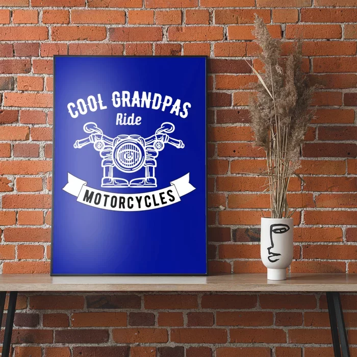 Cool Grandpas Motorcycle Funny Fathers Day Gift Poster