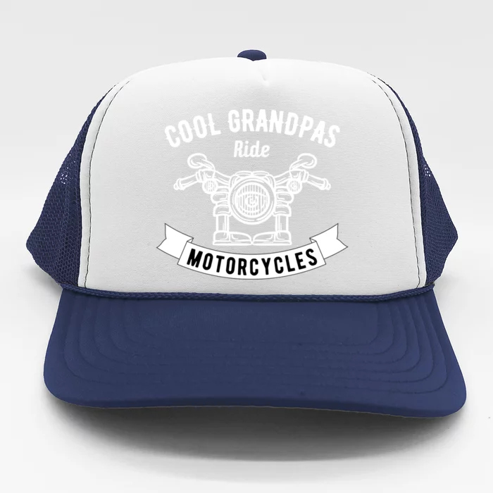 Cool Grandpas Motorcycle Funny Fathers Day Gift Trucker Hat