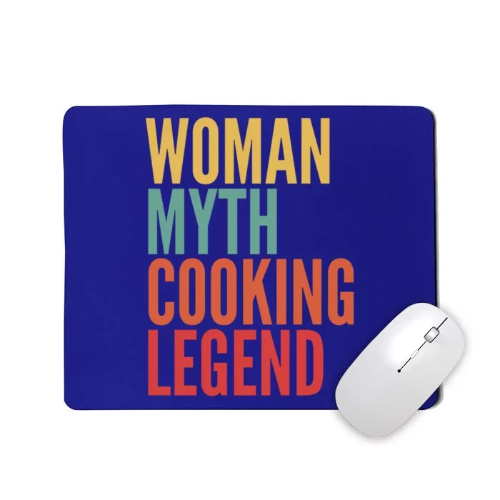 Cooking Gift Myth Cooking Legend Gift Mousepad