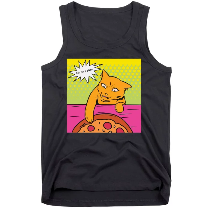 Cat Get Me A Pizza Tank Top