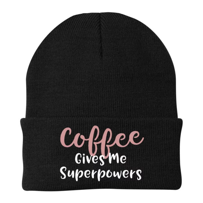 Coffee Gives Me Superpowers Funny Coffee Enthusiast Knit Cap Winter Beanie