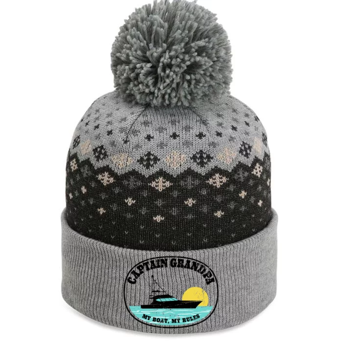 Captain Grandpa My Boat My Rules Yacht Boating Lover Retro Gift The Baniff Cuffed Pom Beanie