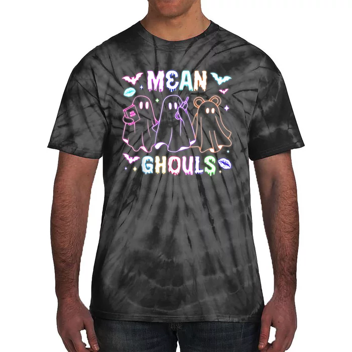 Cute Ghost Mean Ghouls Funny Halloween Costume Spooky Season Tie-Dye T-Shirt