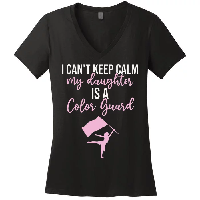 Color Guard Mom Dad Marching Band Colorguard Color Guard Women's V-Neck T-Shirt