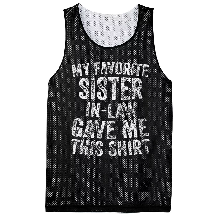 Cute Gift My Favorite Sister In Law Gave Me This Mesh Reversible Basketball Jersey Tank