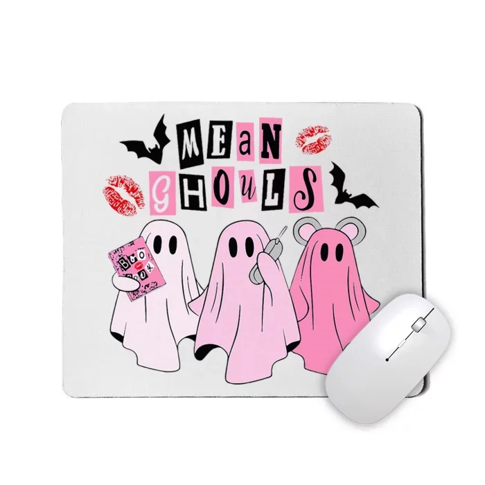 Cute Ghost Mean Ghouls Funny Halloween Costume Spooky Season Mousepad