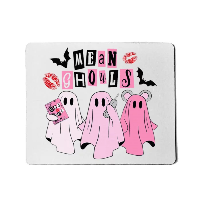 Cute Ghost Mean Ghouls Funny Halloween Costume Spooky Season Mousepad