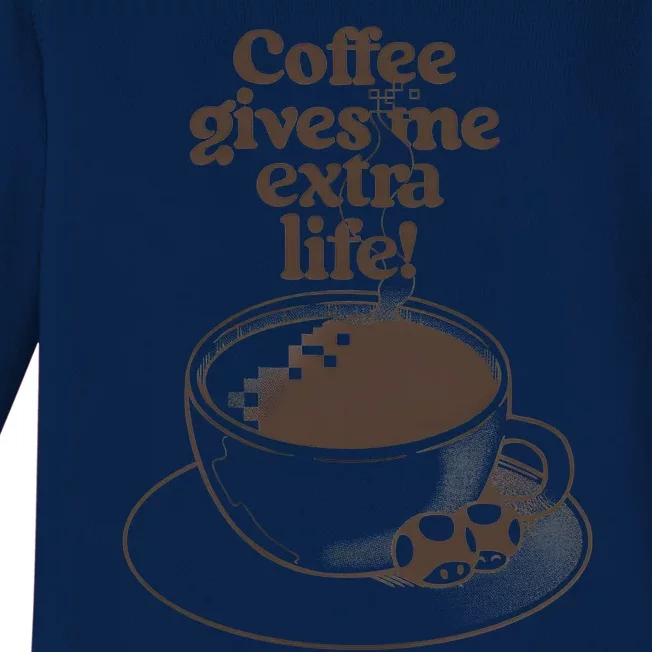 Coffee Gives Me Extra Life Baby Long Sleeve Bodysuit