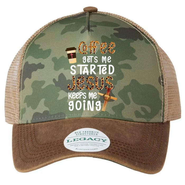 Coffee Gets Me Started Jesus Keeps Me Going Leopard Gift Legacy Tie Dye Trucker Hat