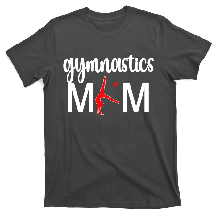 Cute Gymnastics Mom Gift For MotherS Day T-Shirt