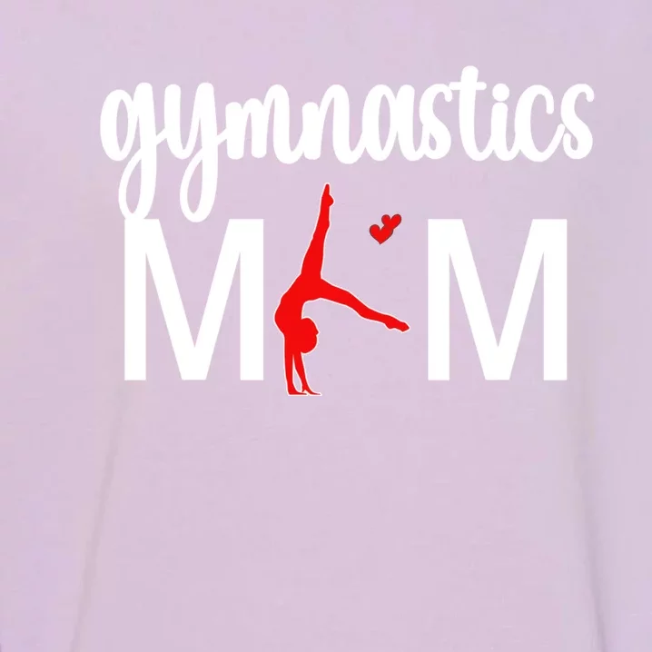 Cute Gymnastics Mom Gift For MotherS Day Garment-Dyed Sweatshirt