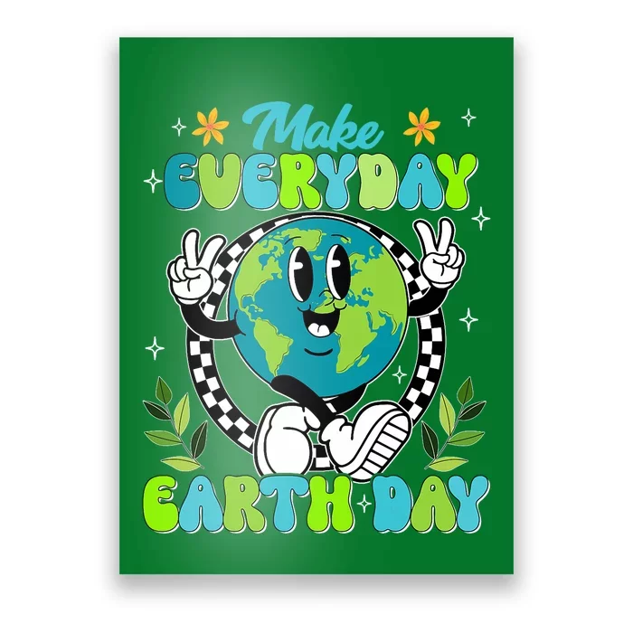 Cute Groovy Make Everyday Earth Day Classroom Teachers Poster