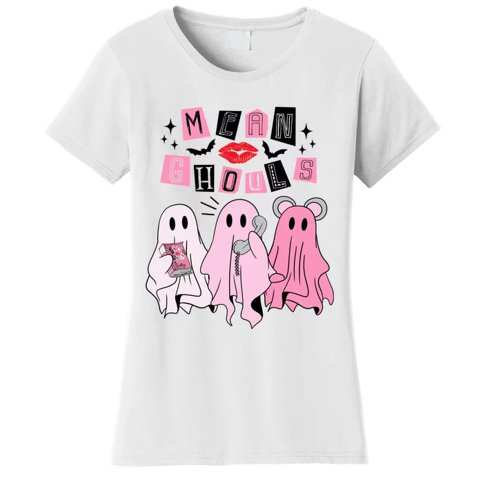 Cute Ghost Mean Ghouls Funny Halloween Costume Spooky Season Women's T-Shirt