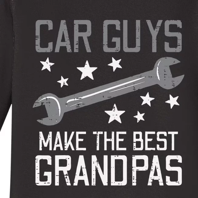 Car Guys Make The Best Grandpas Garage Auto Mechanic Baby Long Sleeve Bodysuit