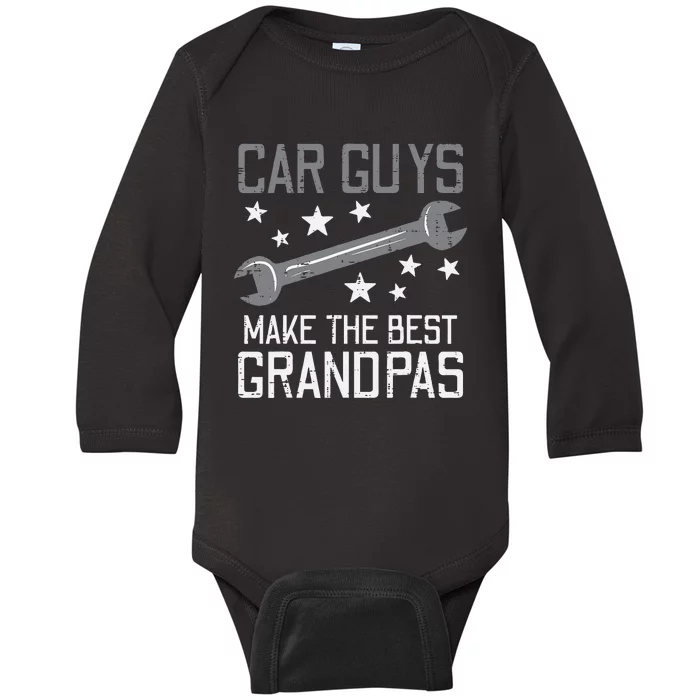 Car Guys Make The Best Grandpas Garage Auto Mechanic Baby Long Sleeve Bodysuit