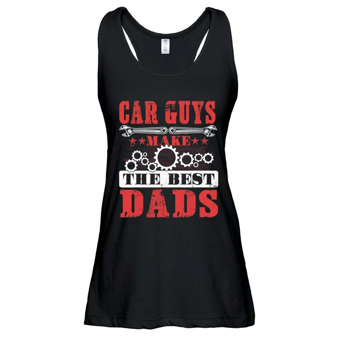 Car Guys Make The Best Dads Gift Funny Garage Mechanic Dad Ladies Essential Flowy Tank