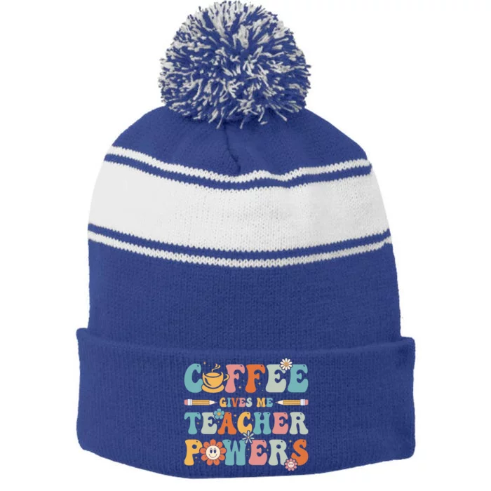 Coffee Gives Me Teacher Powers Groovy Kindergarten Teacher Cool Gift Stripe Pom Pom Beanie