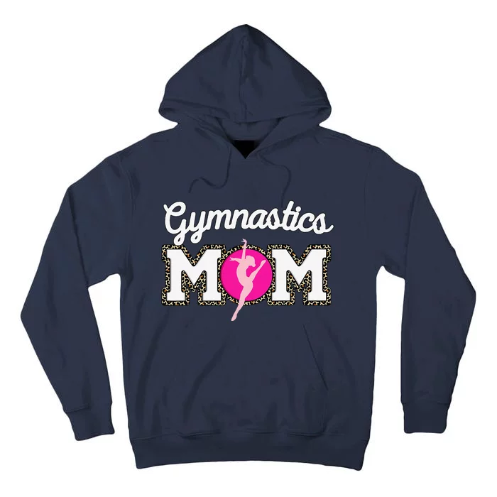 Cute Gymnastics Mom Gymnast Leopard Print Mothers Day Tall Hoodie