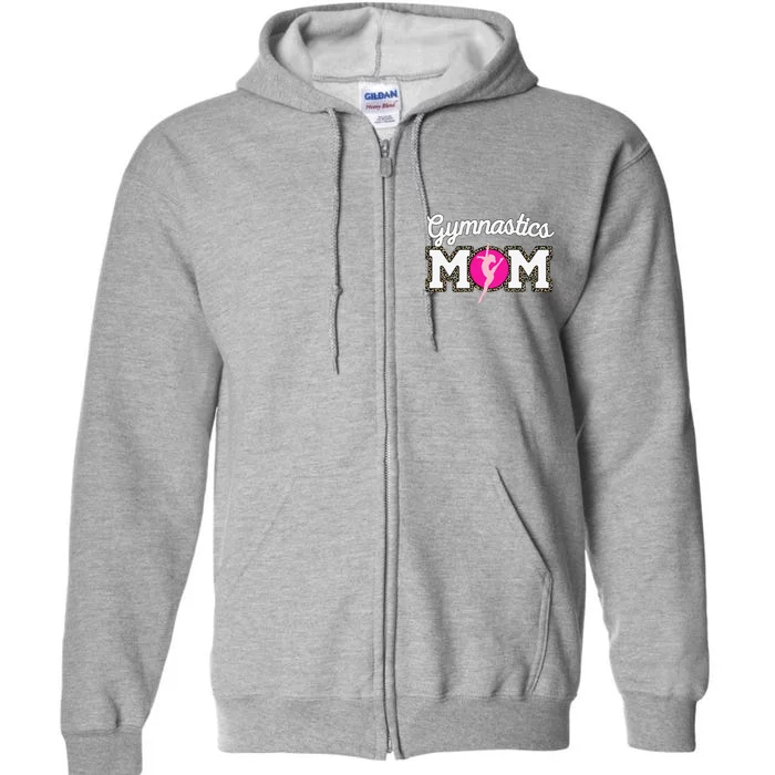 Cute Gymnastics Mom Gymnast Leopard Print Mothers Day Full Zip Hoodie