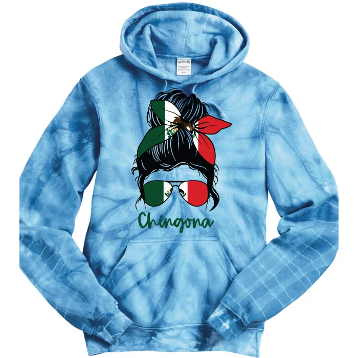 Chingona Girl Mexico Girl Mexican Mexicana Tie Dye Hoodie