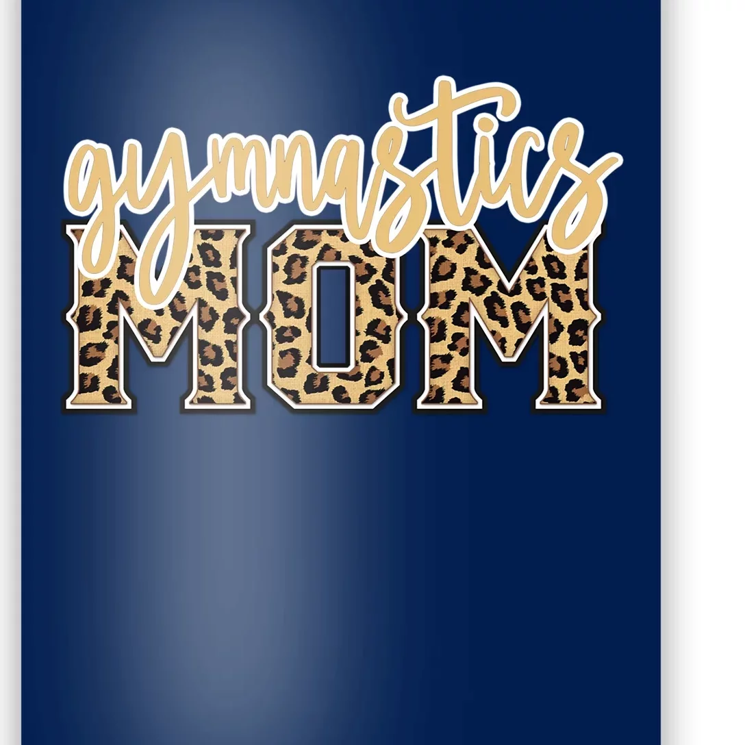 Cute Gymnastics Mom Leopard Print Gift For Lovers Poster