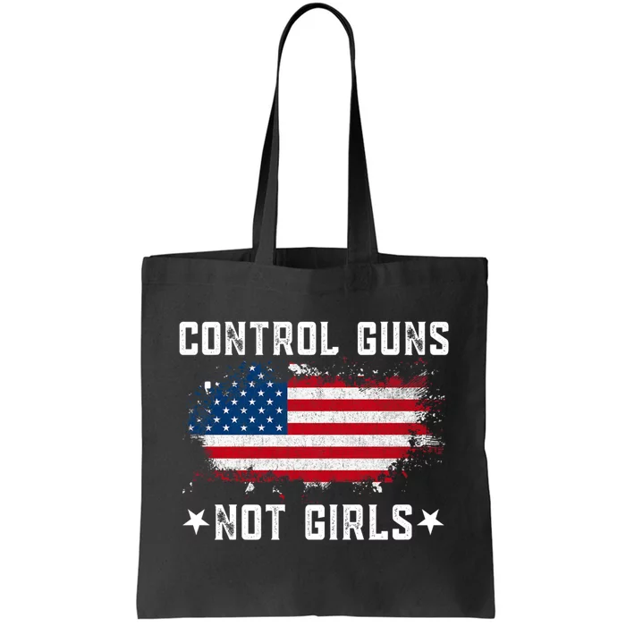 Control Guns Not Girl Voter Election Feminist Women Rights Tote Bag