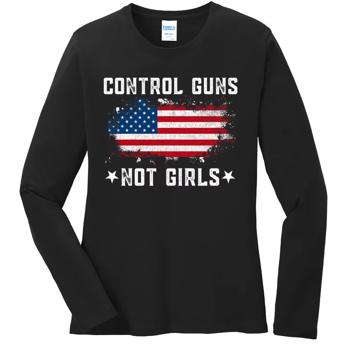 Control Guns Not Girl Voter Election Feminist Women Rights Ladies Long Sleeve Shirt