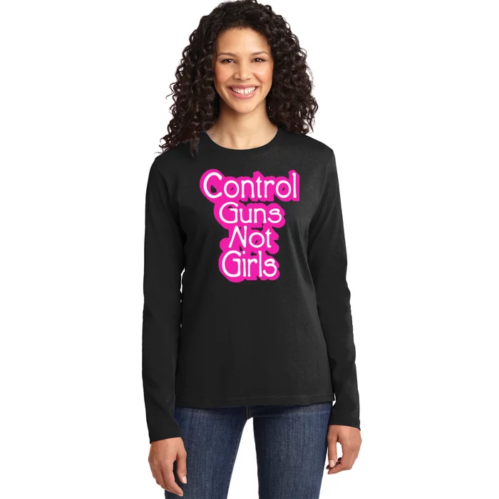 Control Guns Not Girl Ladies Long Sleeve Shirt