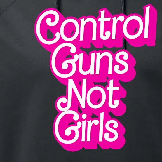 Control Guns Not Girl Rights Feminist Performance Fleece Hoodie