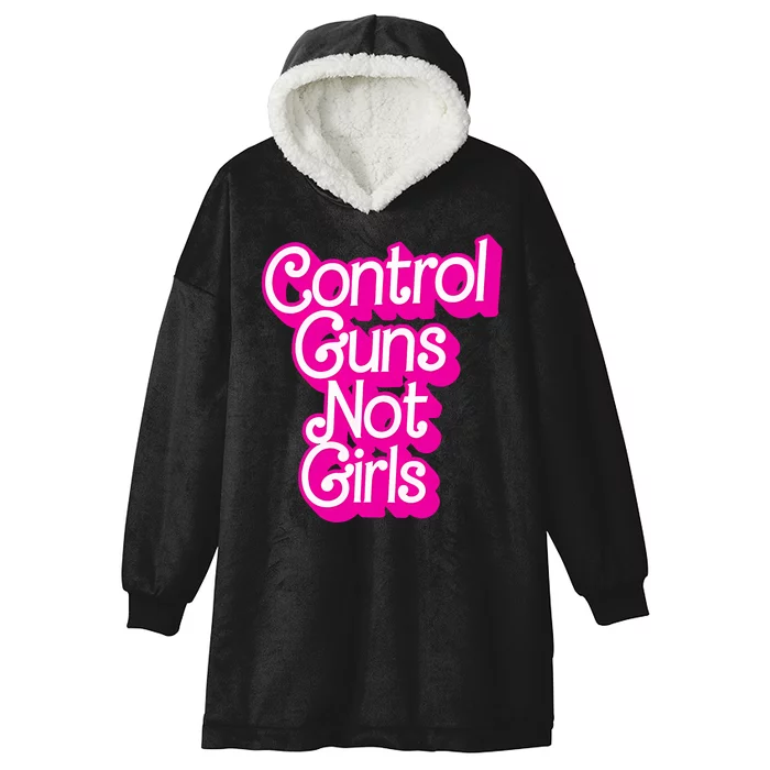 Control Guns Not Girl Rights Feminist Hooded Wearable Blanket