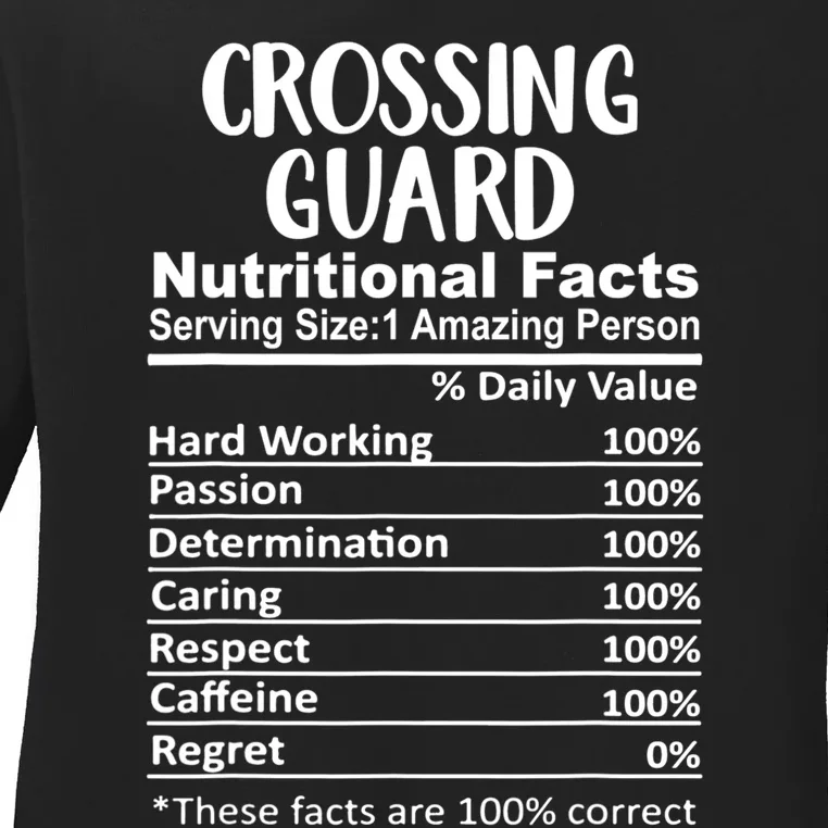 Crossing Guard Nutrition Facts Funny Ladies Long Sleeve Shirt