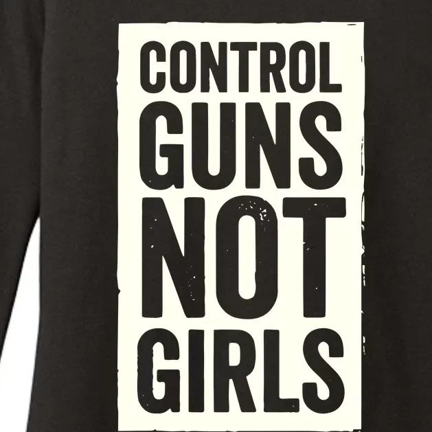 Control Guns Not Girl Womens CVC Long Sleeve Shirt