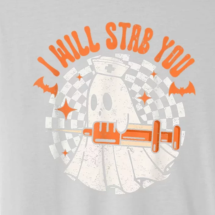 Cute Ghost Nurse I Will Stab You Halloween Spooky Season Gift ChromaSoft Performance T-Shirt