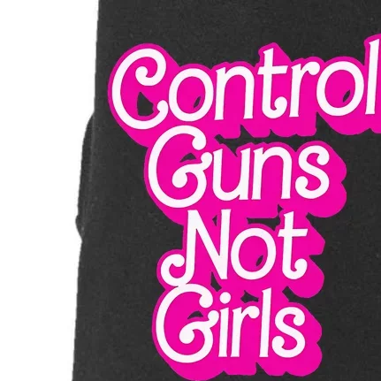 Control Guns Not Girl Rights Feminist Doggie 3-End Fleece Hoodie