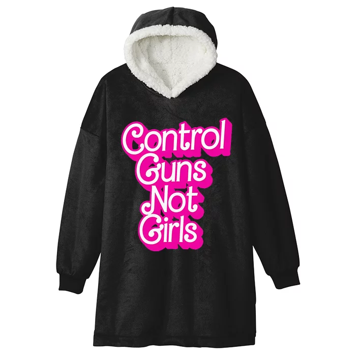 Control Guns Not Girl Rights Feminist Hooded Wearable Blanket