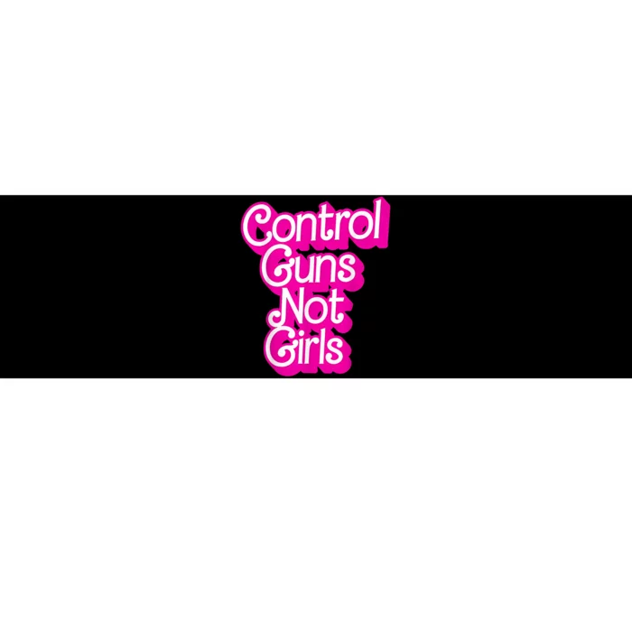 Control Guns Not Girl S Womans Rights Feminist Bumper Sticker