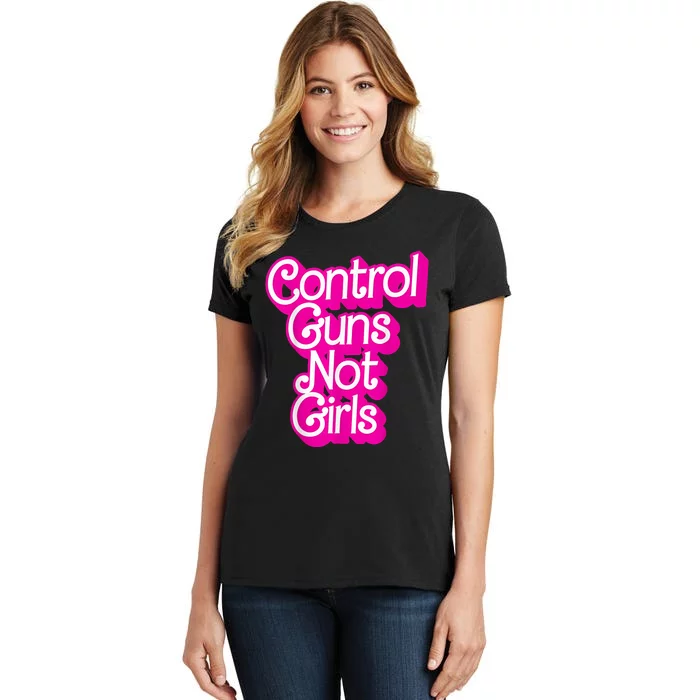 Control Guns Not Girl S Womans Rights Feminist Women's T-Shirt